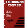 Free Shipping! New Tecumseh 695244A Tecumseh 4-Cycle Overhead Valve Repair Manual